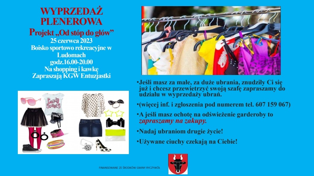 Plakat informujący o&nbsp;wypozeązy plenerowej, organizowany przez KGW Entuzjastki. Wyprzedaż odbędzie się 25 czerwca od godziny 16:00 do 20:00