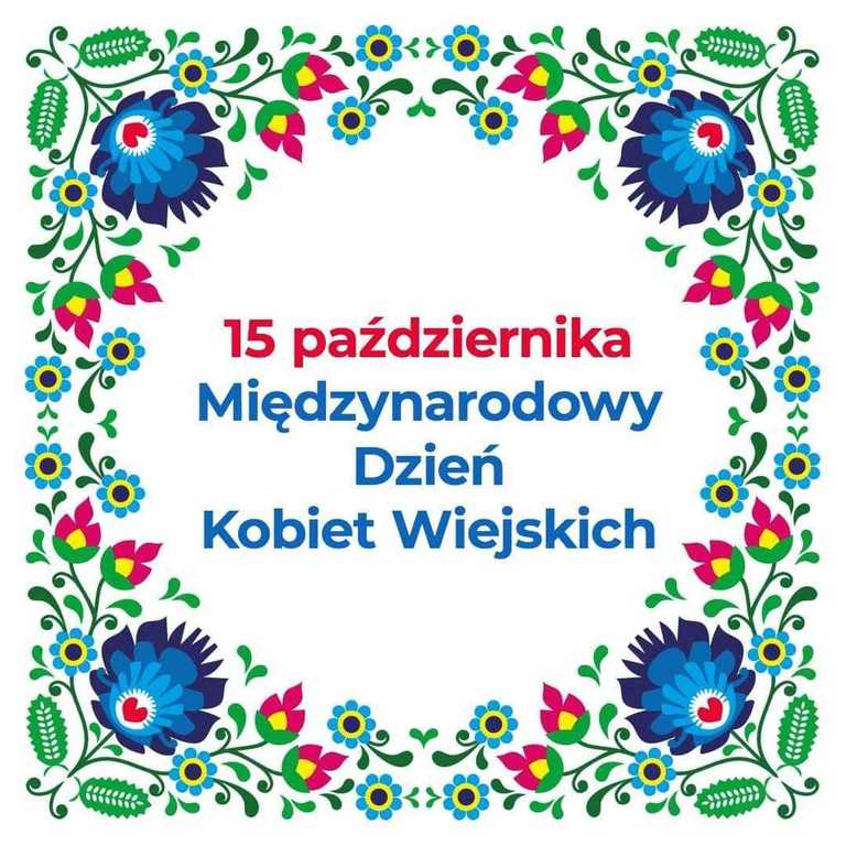 Plakat informujący o&nbsp;Międzynarodowym Dniu Kobiet Wiejskich 15 października