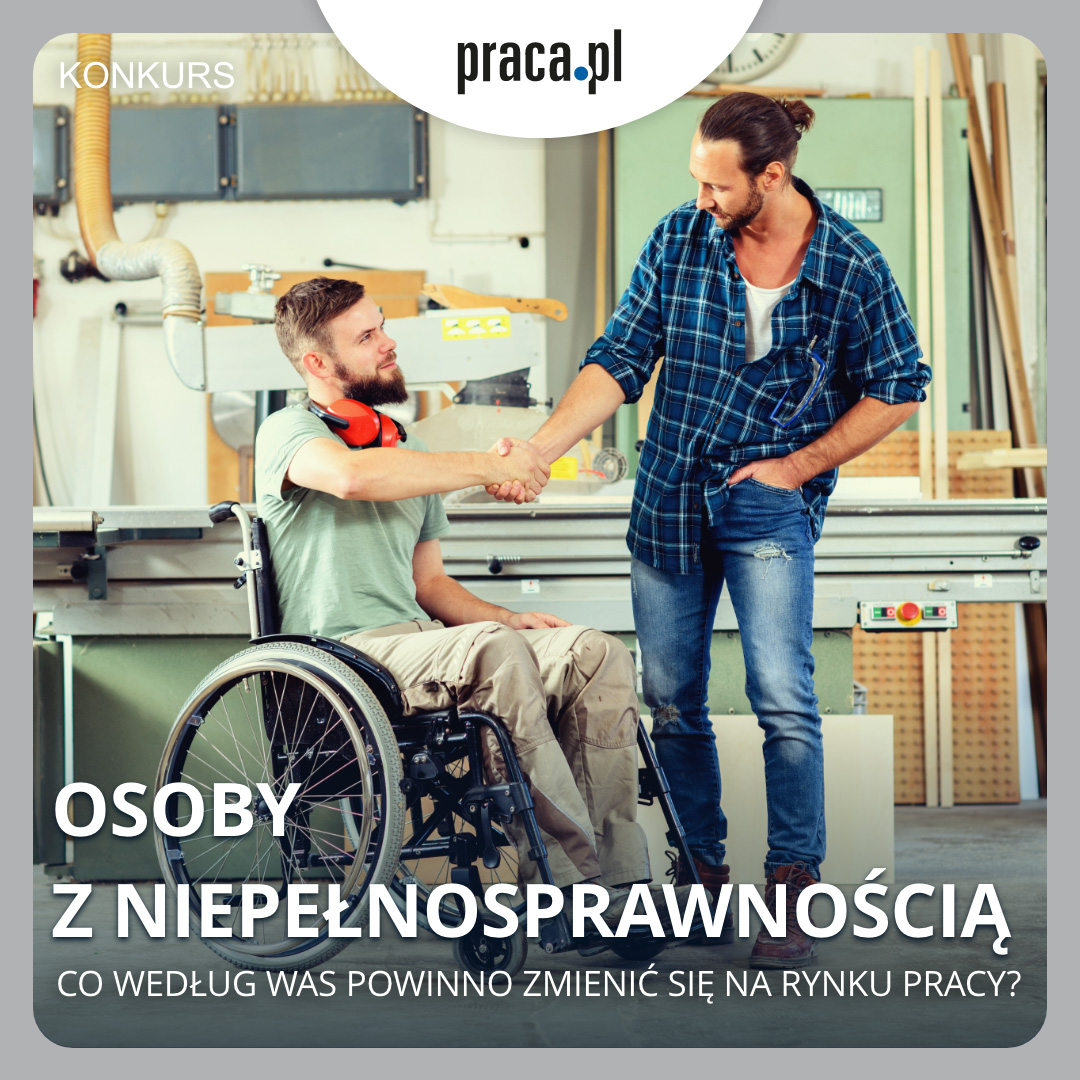 plakat promujący konkurs, zdjęcie przedstawia meżczyzne na&nbsp;w&oacute;zku i&nbsp;drugiego mężczyznę stojąc obok niego