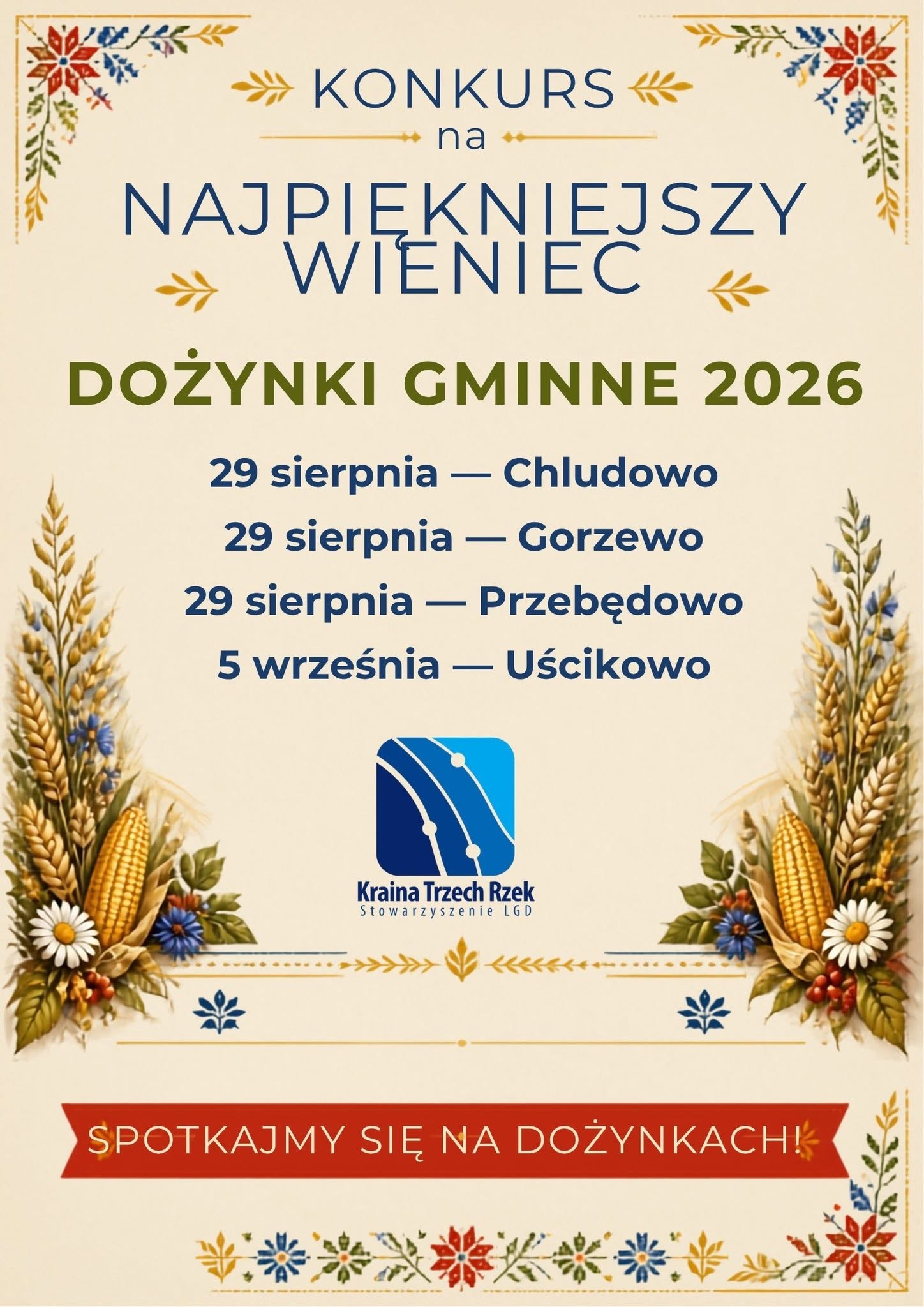 Plakat, zaproszenie do udziału w&nbsp;konkursie na&nbsp;najpiękniejszy wieniec dożynkowy 