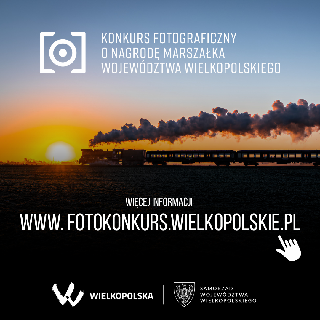 Plakat ionformujący o&nbsp;konkursie fotograficznym o&nbsp;nagrodę Marszałka Wojew&oacute;dztwa Wielkopolskiego 