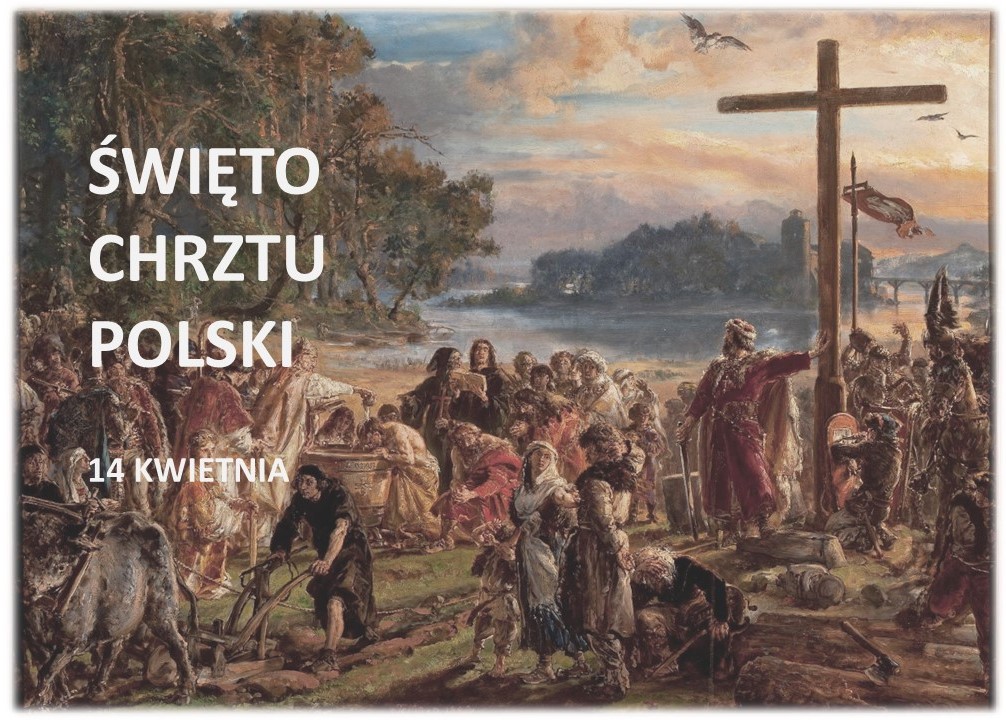 Chrzest Polski 14 kwietnia 
