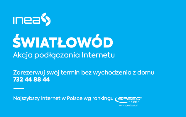 Plakat na niebieskim tle Inea Światłowód, Akcja podłączenia internetu