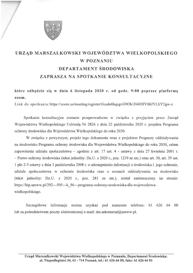 Zdjęcie przedstawia zaproszenie na spotkanie konsultacyjne. Spotkanie odbędzie się online, w dniu 6 listopada  2020 roku, o godzinie 9.00. Spotkanie dotyczy Programu Ochrony Środowiska dla Województwa Wielkopolskiego do
