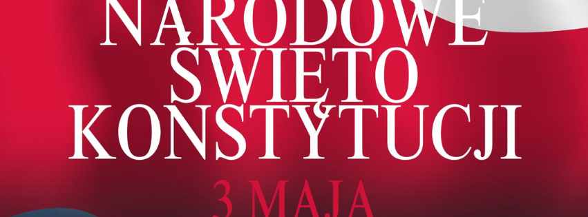 Zaproszenie na&nbsp;obchody Narodowego Święta Konstytucji 3 Maja w&nbsp;Ryczywole