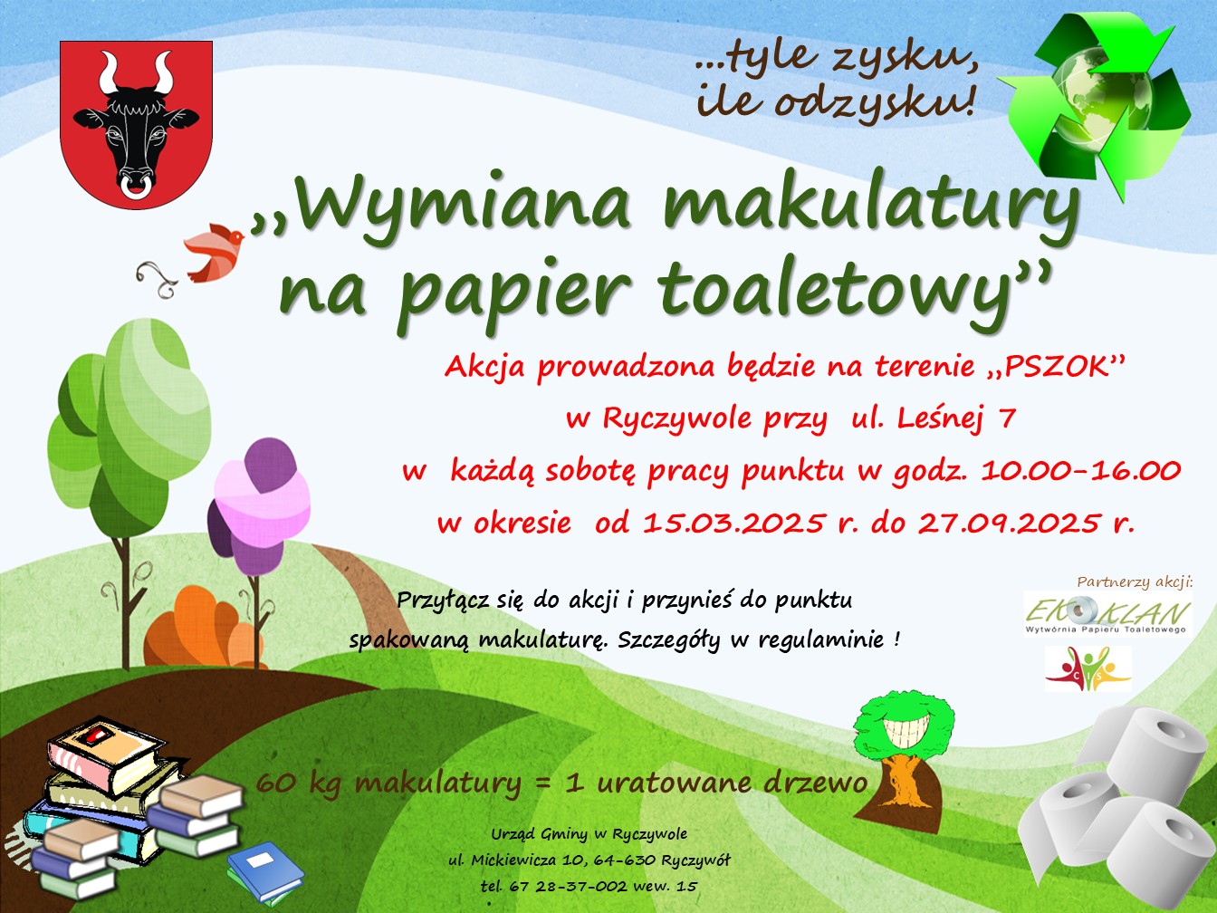 Plakat promujący akcję ,,Wymiana makulatury na papier toaletowy"