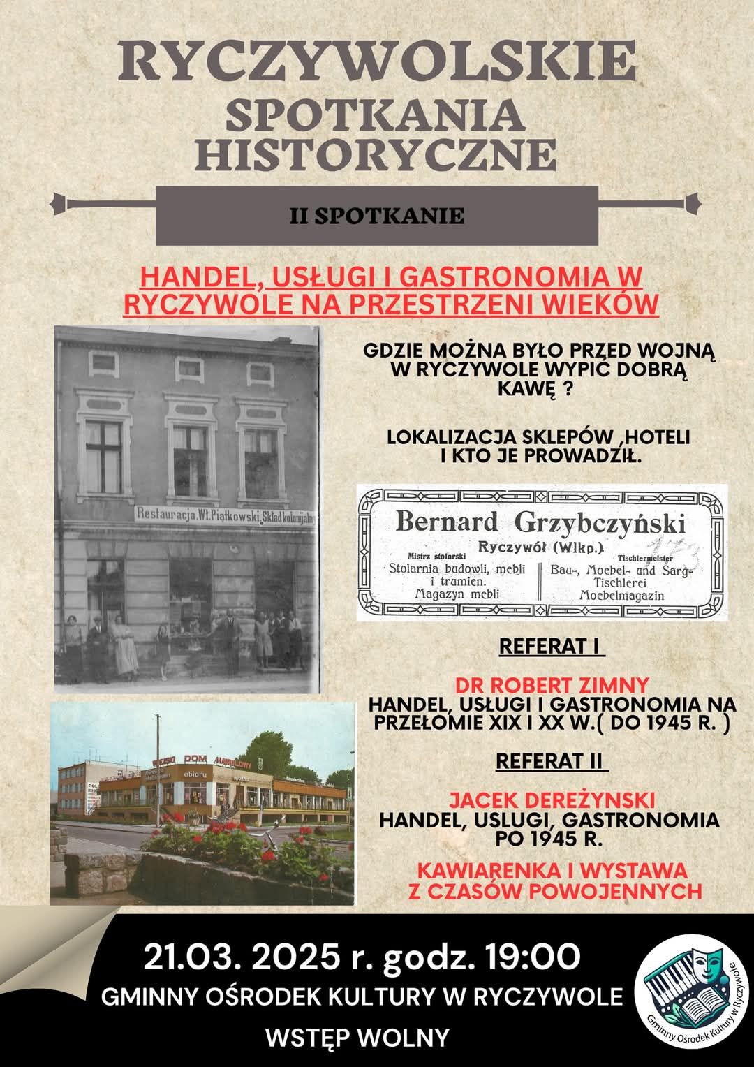 Plakat promujący II Spotkanie Historyczne w Ryczywole