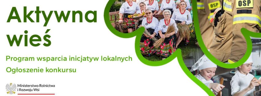 Program pn. &bdquo;Aktywna wieś&rdquo; - ogłoszenie otwartego konkursu ofert