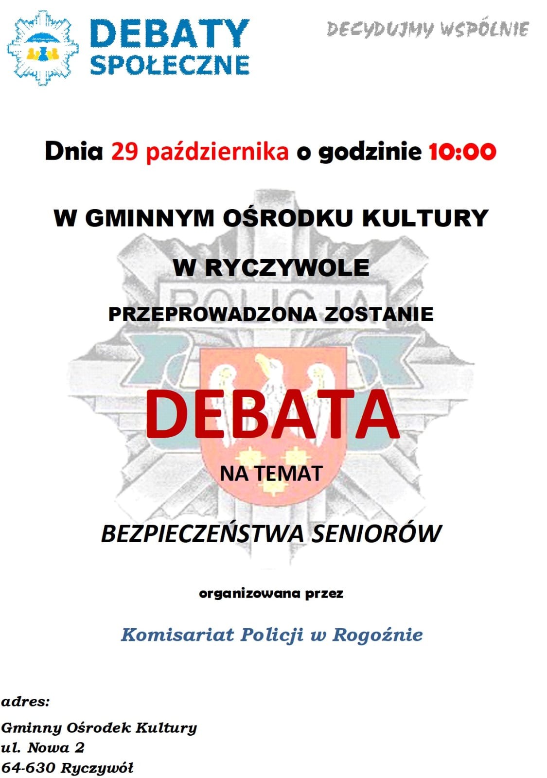 Zapraszamy mieszkańc&oacute;w na&nbsp;debatę społeczną poświęconą bezpieczeństwu senior&oacute;w.