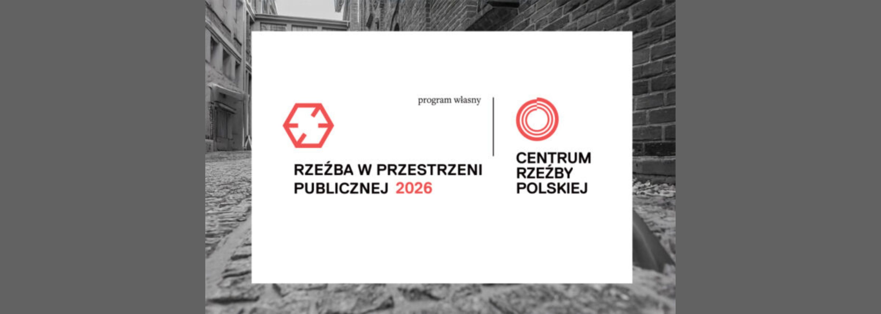 Rzeźba w&nbsp;przestrzeni publicznej 2026