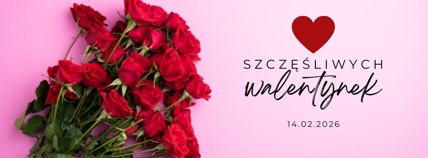 Szczęśliwych Walentynek!