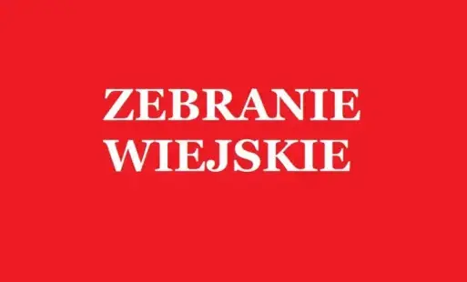 Napis: zebranie wiejskie na czerwonym tle