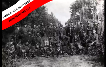 Zdjęcie do 1 MARCA - NARODOWY DZIEŃ ŻOŁNIERZY WYKLĘTYCH 
