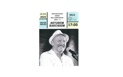 Zdjęcie do Rozpoczęcie roku kulturalnego z Arturem Barcisiem