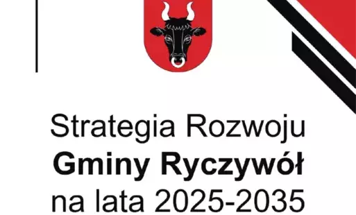 KONSULTACJE SPOŁECZNE PROJEKTU STRATEGII ROZWOJU GMINY RYCZYWÓŁ NA LATA 2025-2035