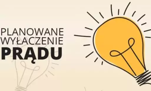 Zdjęcie do Planowane wyłączenia prądu na terenie Gminy Ryczyw&oacute;ł