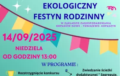 EKOLOGICZNY FESTYN RODZINNY- Toniszewo