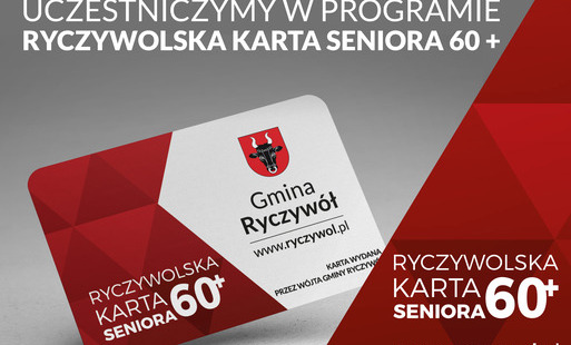 Zostań Partnerem Programu „Ryczywolska Karta Seniora 60+”