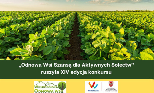„Odnowa Wsi Szansą dla Aktywnych Sołectw”- ruszyła XIV edycja konkursu 