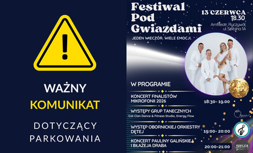 WAŻNY KOMUNIKAT ORGANIZACYJNY – FESTIWAL POD GWIAZDAMI