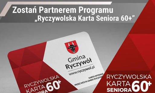 Zostań Partnerem Programu „Ryczywolska Karta Seniora 60+”
