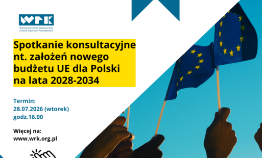 Organizacje pozarządowe z Wielkopolski zaproszone na konsultacje dotyczące nowego budżetu Unii Europejskiej