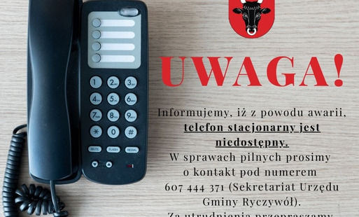 Zdjęcie do  UWAGA! AWARIA TELEFONU STACJONARNEGO