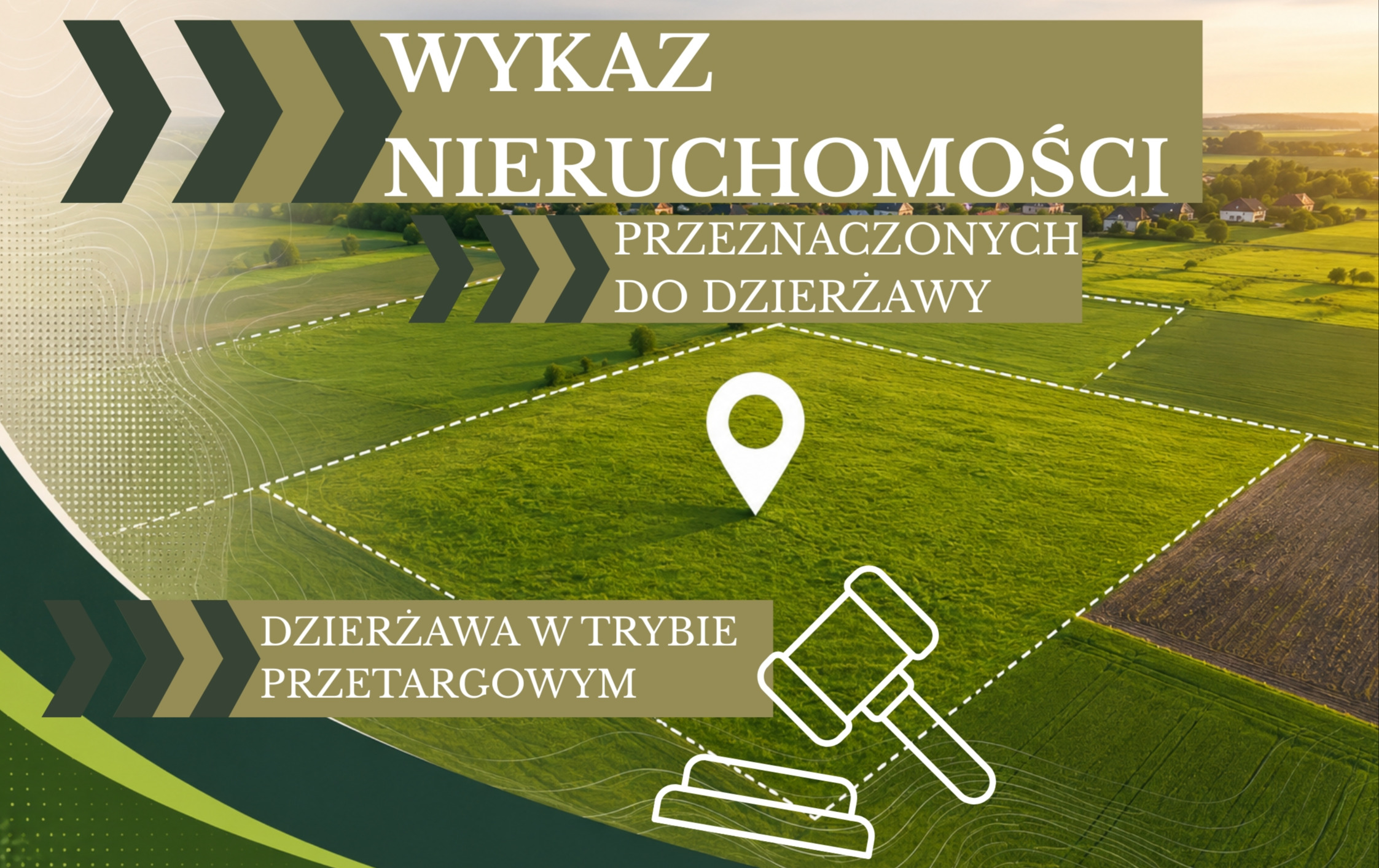 Wykaz nieruchomości przeznaczonych do dzierżawy w trybie przetargowym