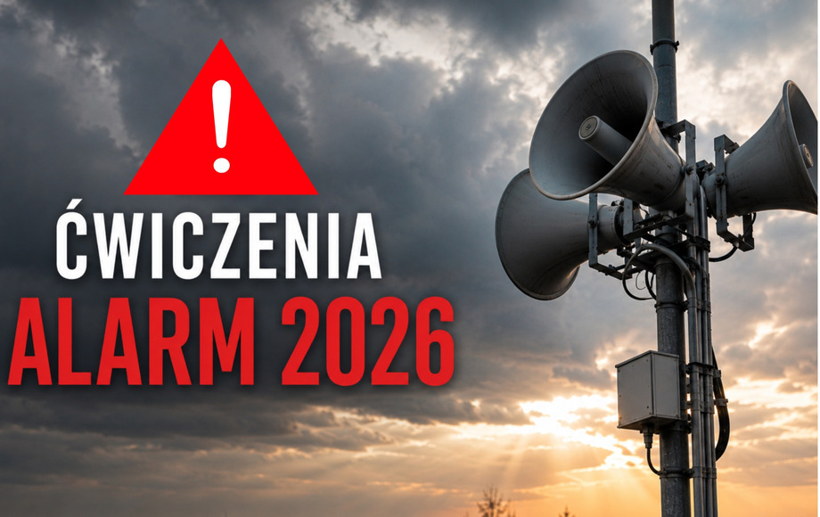 INFORMACJA O ĆWICZENIACH "ALARM 2026"